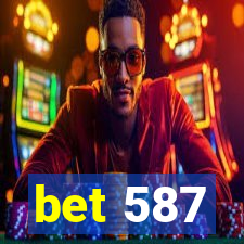 bet 587